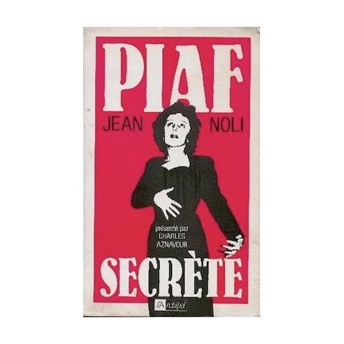 Piaf Secrète