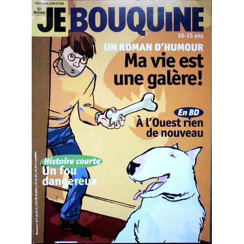 Je Bouquine N° 189, Ma Vie Est Une Galère