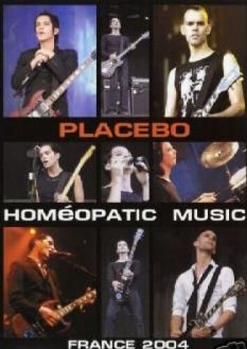 Placebo - Homeopatic Music France 2004