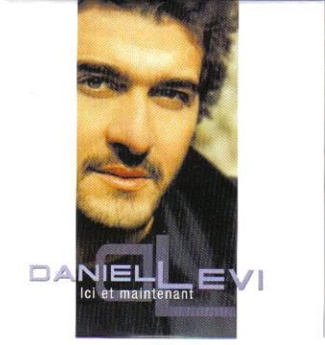 Daniel Levi " Ici Et Maintenant '