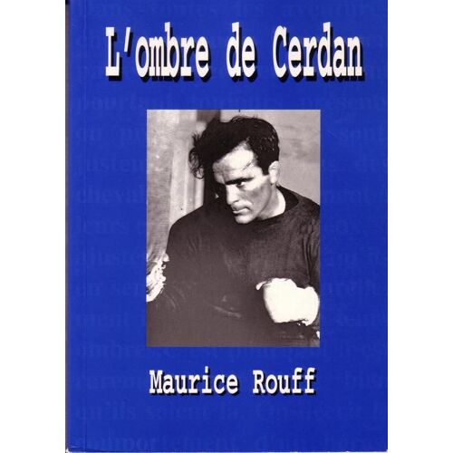 L'ombre De Cerdan