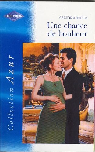 Une Chance De Bonheur