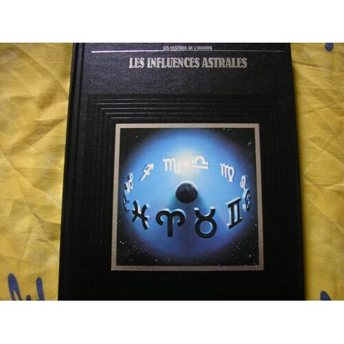 Les Mysteres De L'inconnu  Les Influences Astrales