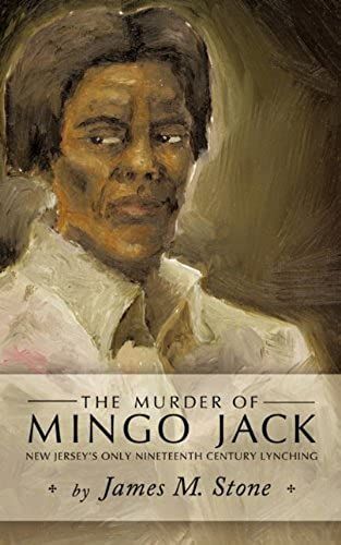The Murder Of Mingo Jack