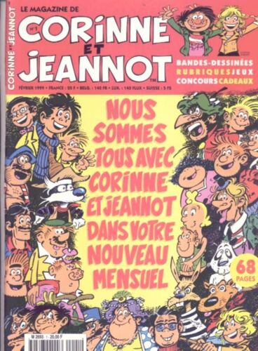 Le Magazine De Corinne Et Jeannot N° 01 : Nous Sommes Tous Avec Corinne Et Jeannot