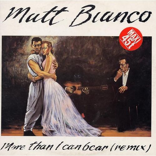 More Than I Can Bear" (Remix Maxi 45t)
