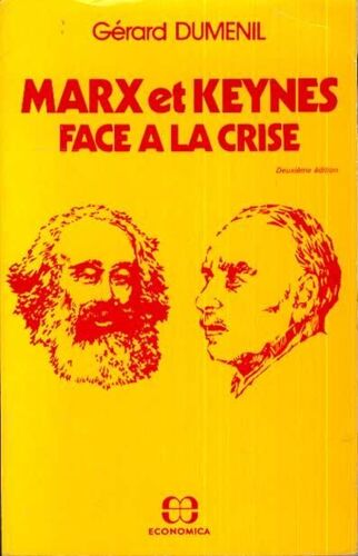Marx Et Keynes Face À La Crise