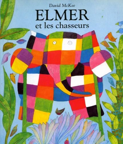 Elmer Et Les Chasseurs