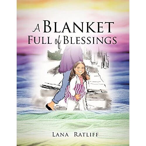 A Blanket Full Of Blessings