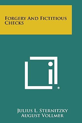 Forgery And Fictitious Checks