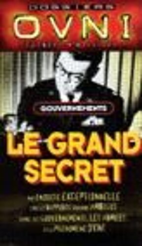 Dossiers Ovni N°2 - Gouvernements - Le Grand Secret
