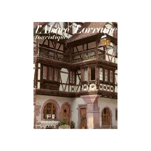 L'alsace Et La Lorraine