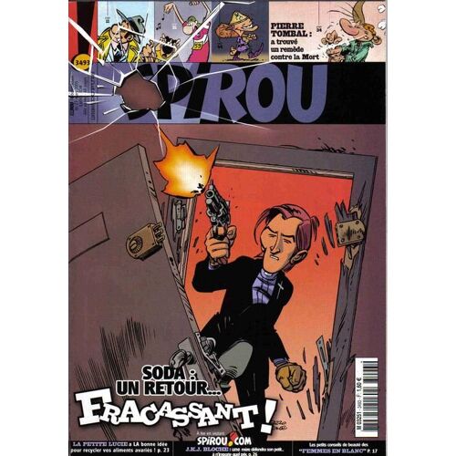 Spirou N° 3493 - Soda - Un Retour Fracassant