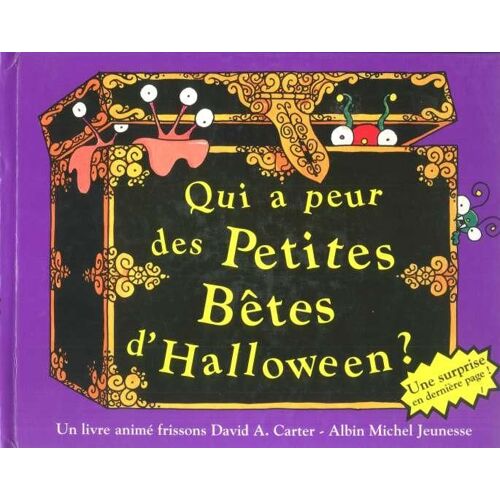 Qui A Peur Des Petites Bêtes D'halloween ?