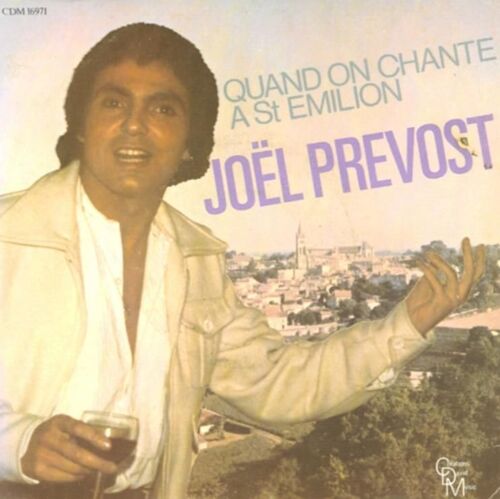 Quand On A Chante A St Emilion