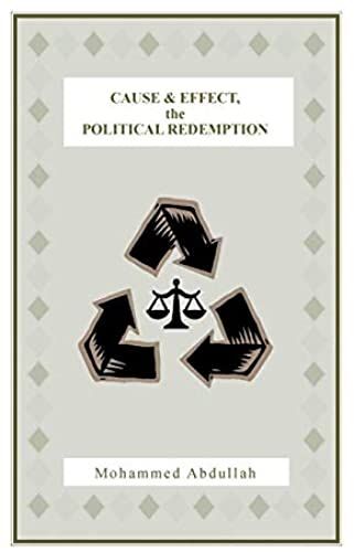 Cause And Effect, The Political Redemption