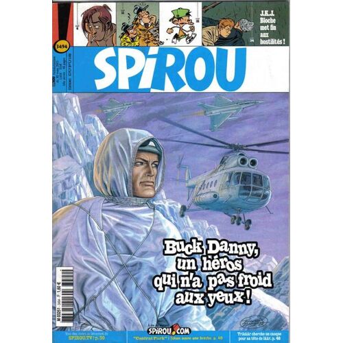 Spirou N° 3494 : Buck Danny, Un Héros Qui N'a Pas Froid Aux Yeux !