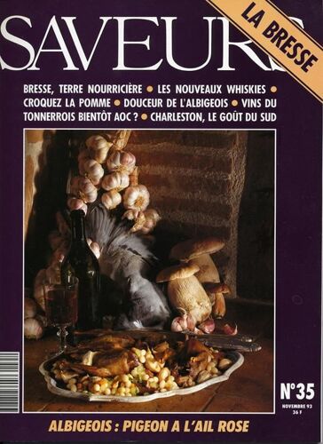 Saveurs N° 35 : Bresse * Whiskies * Albigeois * Pomme * Charleston * Vins Du Tonnerois