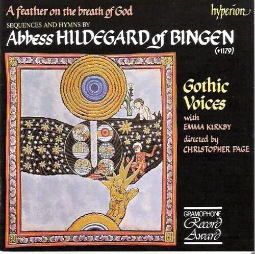 Hildegard Of Bingen: A Feather On The Breath Of God