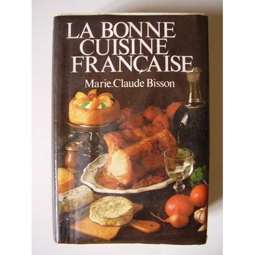 La Bonne Cuisine Française