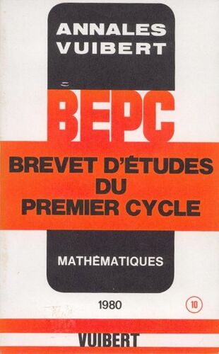 Annales Vuibert Bepc - Mathématiques 1980 N°10