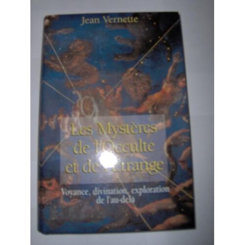 Les Mysteres De L'occulte Et De L'etrange, France-Loisirs, 1998