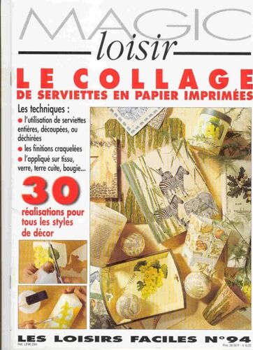 Magic Loisir N° 94 : Le Collage De Serviettes En Papier Imprimées