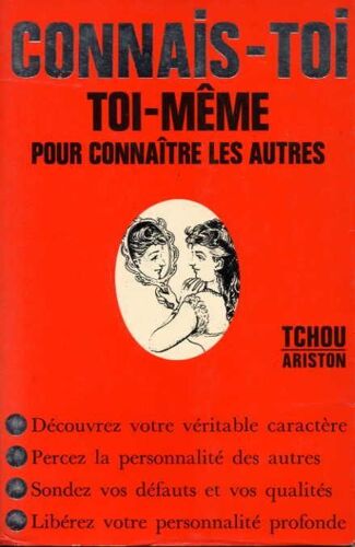 Connais-Toi Toi-Meme Pour Connaitre Les Autres