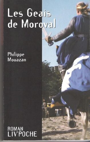 Les Geais De Moroval