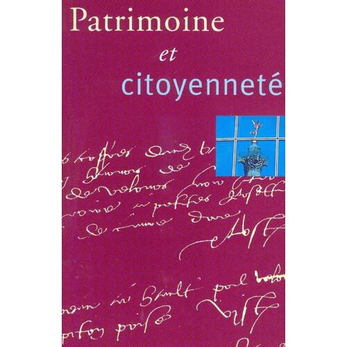 Patrimoine Et Citoyenneté