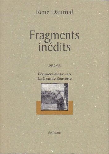 Fragments Inédits - Première Étape Vers La Grande Beuverie