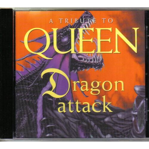 Dragon Attack : A Tribute To Queen