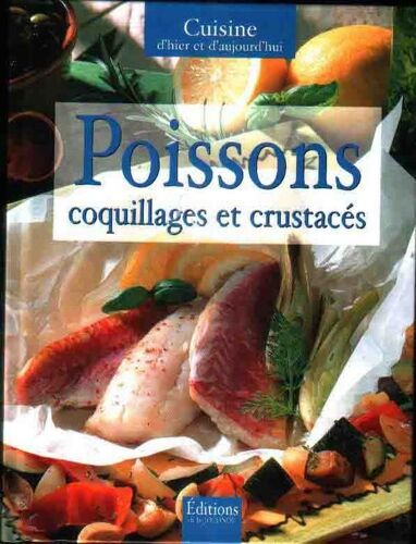 Poissons , Coquillages Et Crustaces