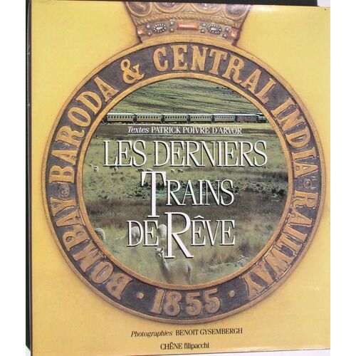 Les Derniers Trains De Rêve