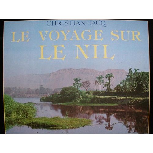 Le Voyage Sur Le Nil