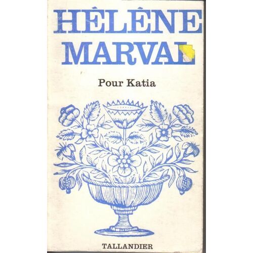 Pour Katia