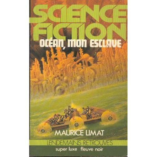Océan, Mon Esclave