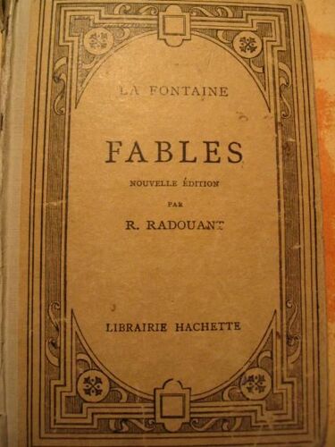 Fables - Nouvelle Édition Par R Radouant
