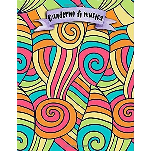Quaderno Di Musica: A4 -108 Pagine - 12 Pentagrammi Per Pagina - Boho E Doodles