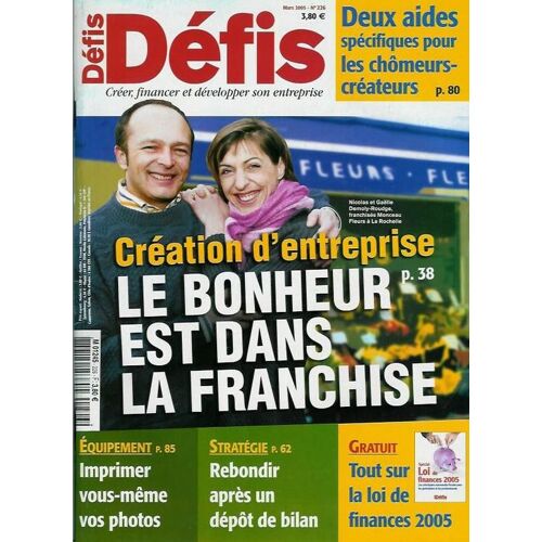Défis N° 226 : Cree, Financer Et Developer Son Entreprise