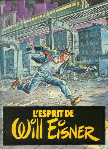 L'esprit De Will Eisner