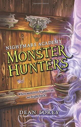 Monster Hunters (Nightmare Academy)