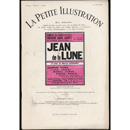 La Petite Illustration N° 442 : Jean De La Lune - Marcel Achard