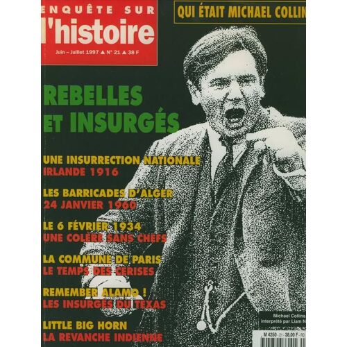 Enquete Sur L Histoire N° 21 : Qui Etait Michael Collins