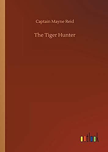The Tiger Hunter
