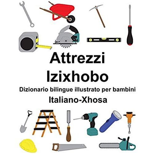 Ita-Italiano-Xhosa Attrezzi/Iz