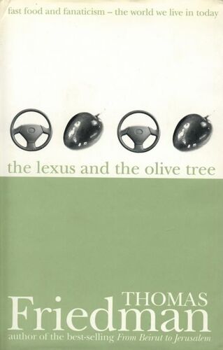The Lexus And The Olive Tree