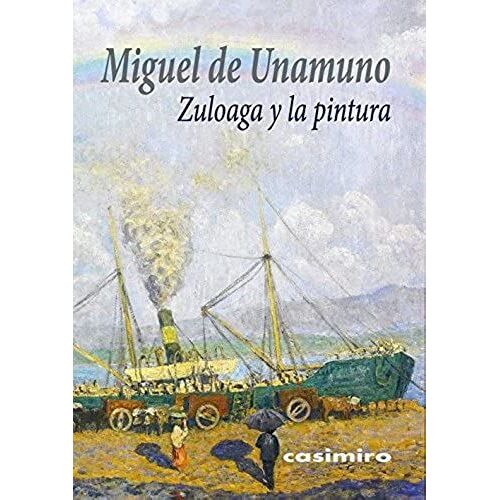 Zuloaga Y La Pintura