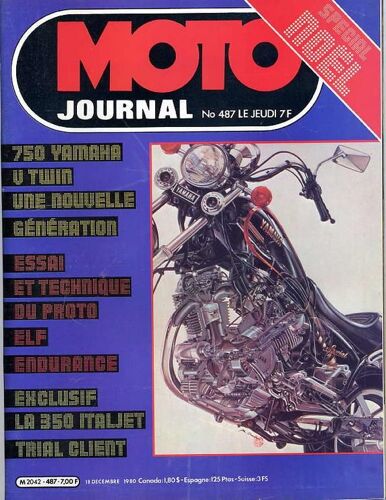 Moto Journal N° 487 : 750 Yamaha V Twin Une Nouvelle Génération / Essai Et Technique Du Proto Elf Endurance / Exclusif La 350 Italjet Trial Client / Spécial Noël