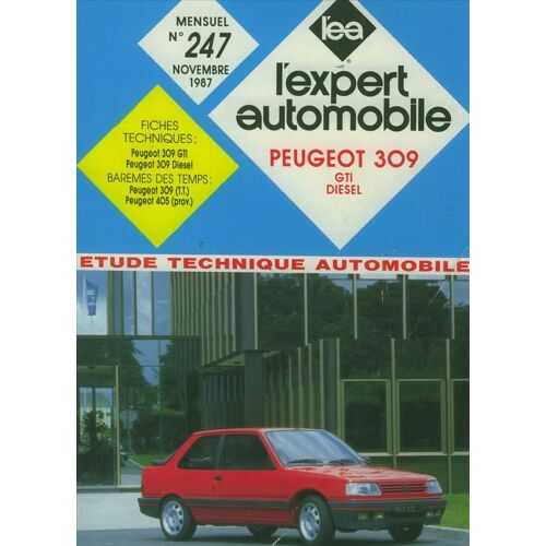 L Expert Automobile N° 247 : Peugeot 309  Gti Et Diesel